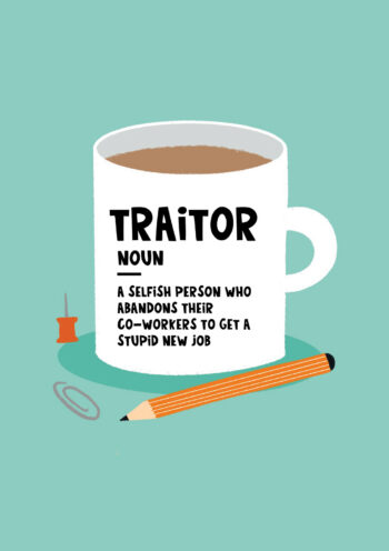 Funny Traitor New Job Card
