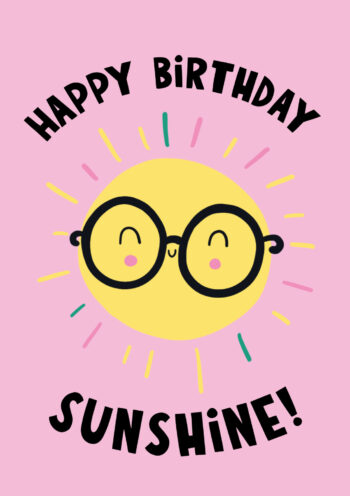 Happy Birthday Sunshine! Cute Nerdy Sun Card