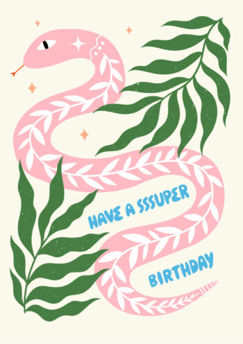 Have a Sssuper Birthday - Funky Snake Card