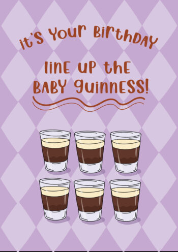 Line Up The Baby Guinness Birthday Card