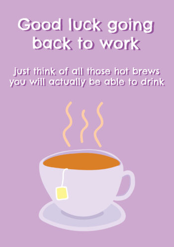 Back to Work Maternity Card