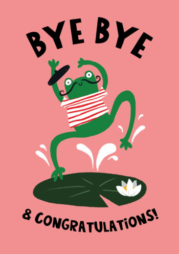 Bye Bye & Congratulations! Cute Frog Card