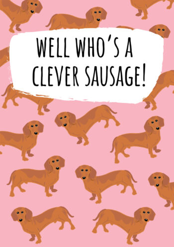 Clever Sausage (Dog) Card
