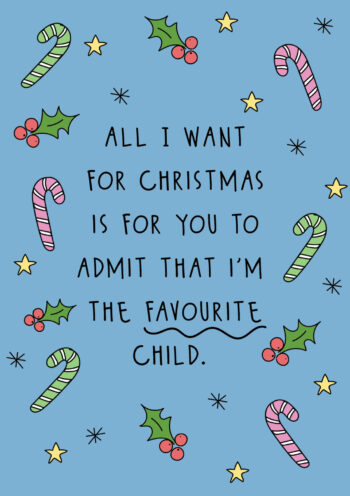 Favourite Child - Funny Christmas Card