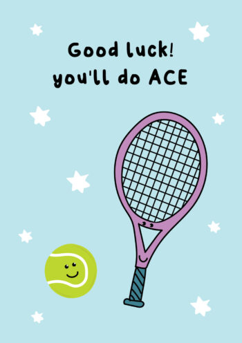 Good Luck! You'll do ACE