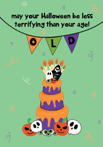 Halloween is Terrifying...So is Your Age!
