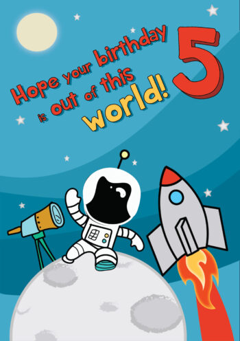 Hope Your Birthday Is Out Of This World - Age 5