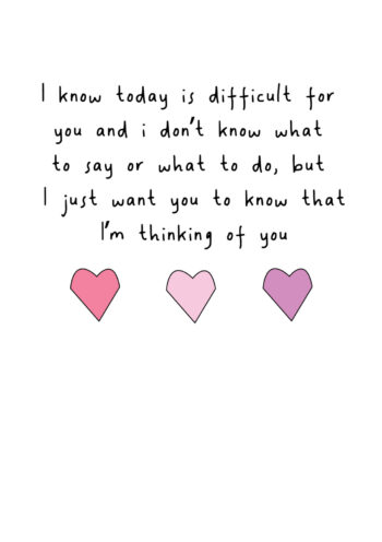 I Just Want You to Know That I'm Thinking of You