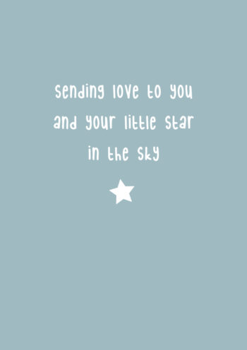 Sending Love To You and Your Little Star in The Sky