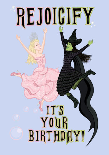 Wicked Inspired Elphaba and Glinda Birthday Card