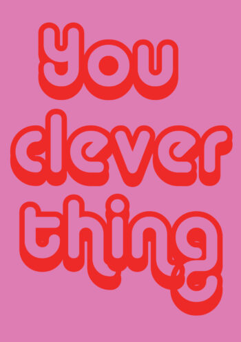 You Clever Thing