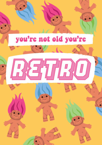 You're Retro - Troll Dolls