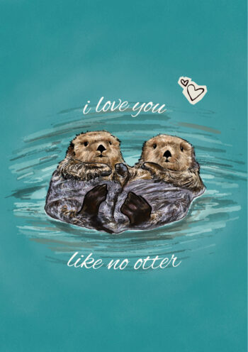 I Love You Like No Otter Card