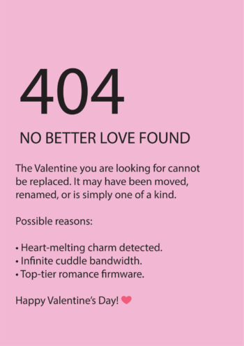 404 No Better Love Found Valentines Day Card