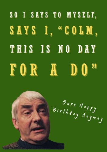 Derry Girls Colm McCool Birthday Card