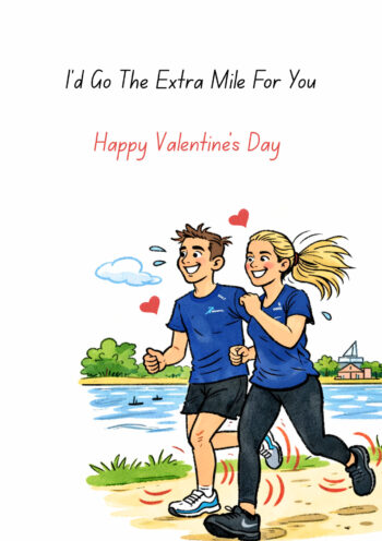 Extra Mile - Funny Valentines Card