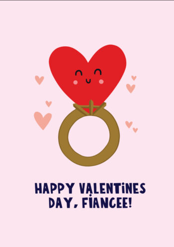 Happy Valentine's Day, Fiancee! Cute Heart Ring