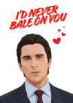 Never Bale On You Funny Valentine's Card