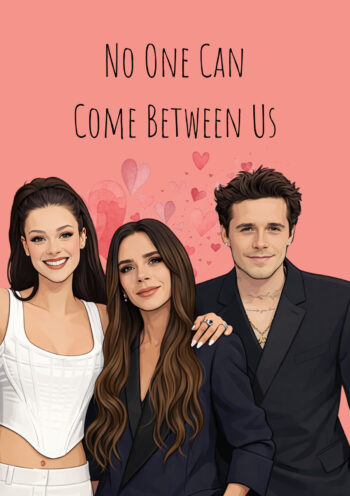 No One Can Come Between Us - Funny Valentine's Card