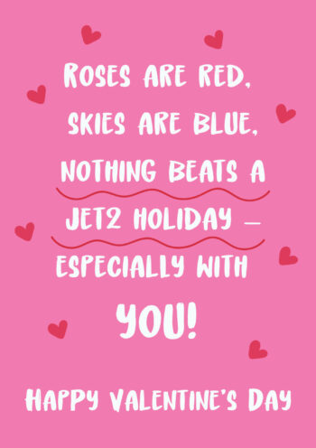 Nothing Beats A Jet2 Holiday! Valentine's Card