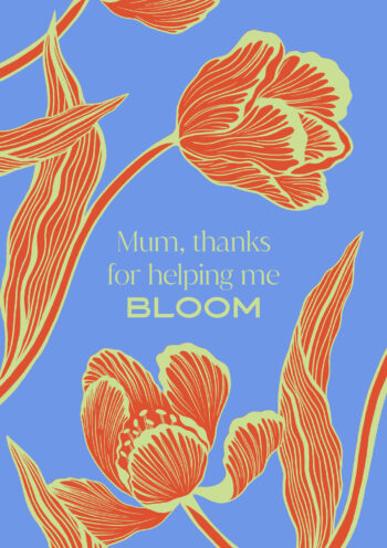 Thanks For Letting Me Bloom Mother's Day Card