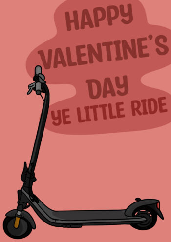 Ye Little Ride - E-Scooter Valentine's Card