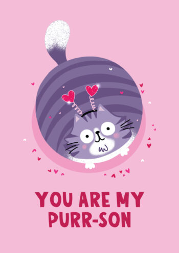 You Are My Purr-son - Cute Cat Card