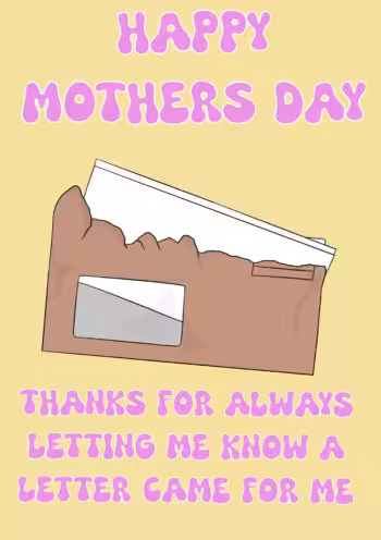 A Letter Came...Funny Mother's Day Card