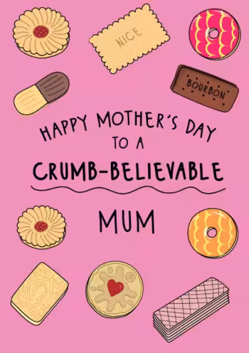 Crumb-Believable Mother's Day Card