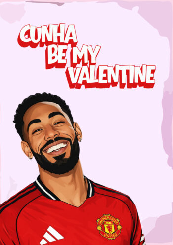 Cunha Be My Valentine - Card