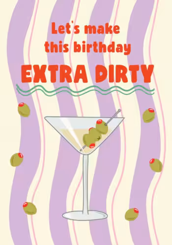 Extra Dirty Martini Birthday Card