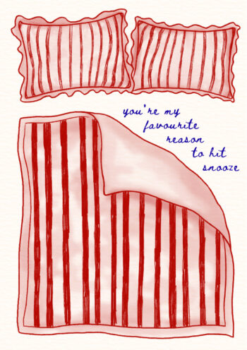 Favourite Reason To Hit Snooze Card