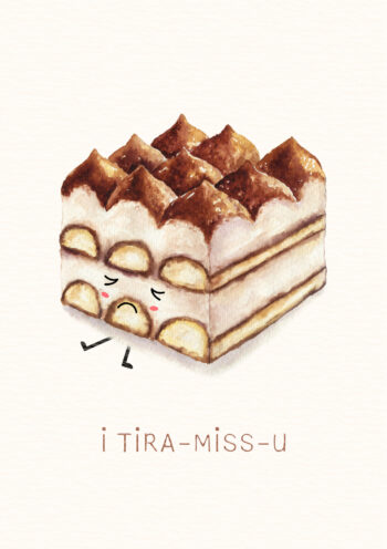 I Tira-Miss-U Card