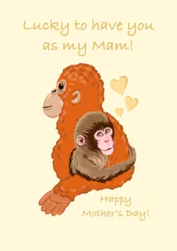 Lucky To Have You...Punch The Monkey Mother's Day Card