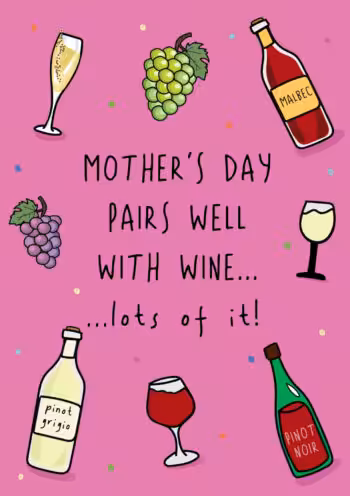 Mother's Day Pairs Well With Wine!