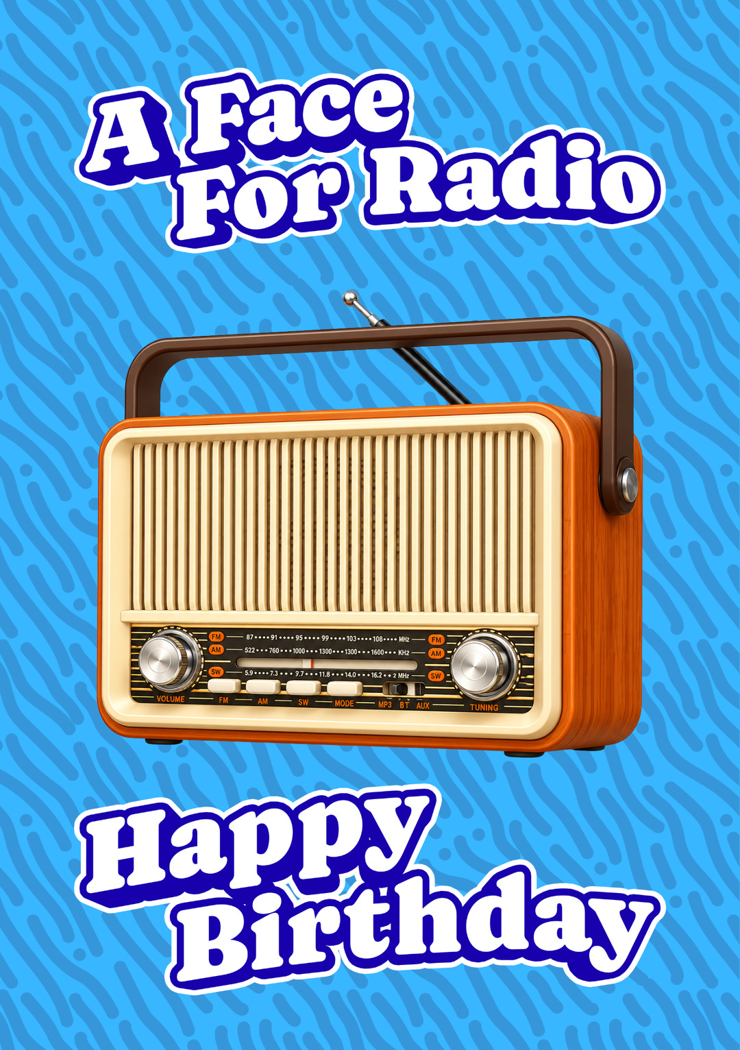Face For Radio  – Funny Birthday Card