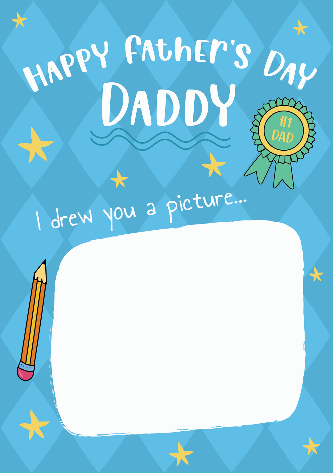 I Drew You A Picture Daddy…Father’s Day Card